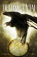 E-Book (pdf) Det'oni-t'á tai / Three Feathers von Richard Van Camp