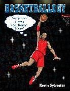 Fester Einband Basketballogy von Kevin Sylvester