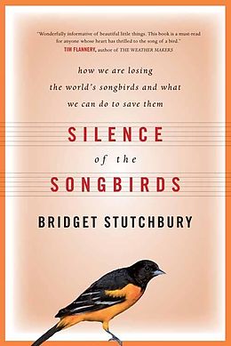 eBook (epub) Silence Of The Songbirds de Bridget Stutchbury