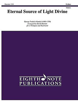Georg Friedrich Händel Notenblätter Eternal Source of Light Divine