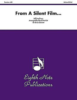 Jeff Smallman Notenblätter From a Silent Film