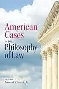 Kartonierter Einband (Kt) American Cases in the Philosophy of Law von Samuel Zinaich Jr