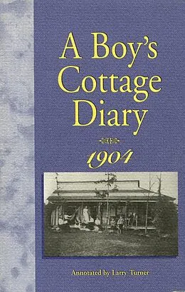 E-Book (epub) A Boy's Cottage Diary, 1904 von Fred Dickinson