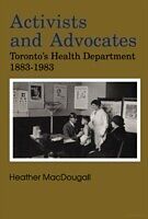 eBook (pdf) Activists and Advocates de Heather MacDougall