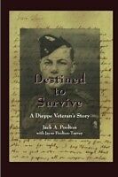 eBook (pdf) Destined to Survive de Jack A. Poolton, Jayne Turvey Poolton