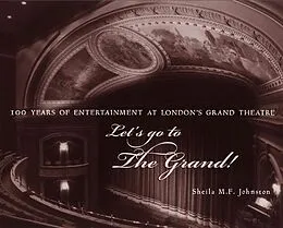 E-Book (epub) Let's Go to The Grand! von Sheila M. F. Johnston