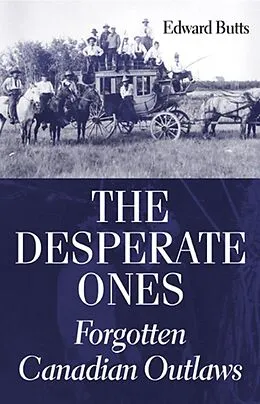 E-Book (epub) The Desperate Ones von Edward Butts