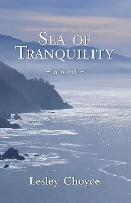 E-Book (epub) Sea of Tranquility von Lesley Choyce