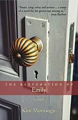 E-Book (epub) The Restoration of Emily von Kim Moritsugu
