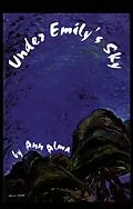 E-Book (epub) Under Emily's Sky von Ann Alma