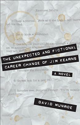 E-Book (epub) The Unexpected and Fictional Career Change of Jim Kearns von David Munroe