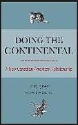 Kartonierter Einband Doing the Continental von David Dyment