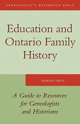 ePUB Education and Ontario Family History von Marian Press