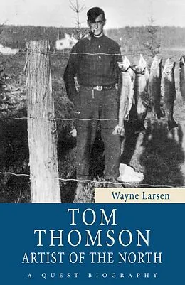 E-Book (epub) Tom Thomson von Wayne Larsen
