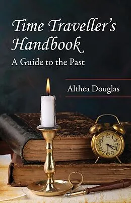 ePUB Time Traveller's Handbook von Althea Douglas