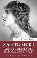 eBook (pdf) Mary Pickford de Peggy Dymond Leavey
