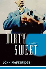 E-Book (epub) Dirty Sweet von John Mcfetridge