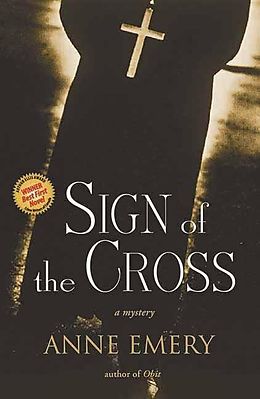 eBook (epub) Sign Of The Cross de Anne Emery