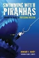 E-Book (pdf) Swimming With Piranhas von Howard Brody