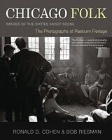 eBook (pdf) Chicago Folk de Raeburn Flerlage, Ronald D. Cohen, Rob Riseman