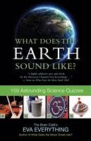 eBook (pdf) WHAT DOES THE EARTH SOUND LIKE? de Unknown