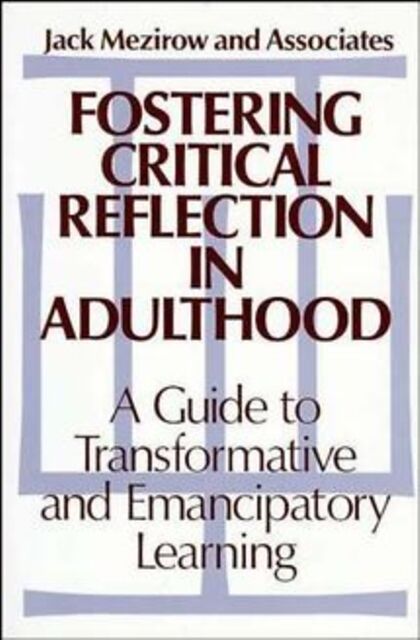 Fostering Critical Reflection in Adulthood