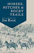 E-Book (epub) Horses, Hitches, And Rocky Trails von Joe Back