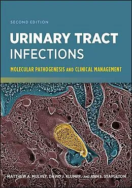 E-Book (pdf) Urinary Tract Infections von Matthew A. Mulvey, David J. Klumpp, Ann E. Stapleton