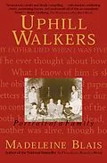 E-Book (epub) Uphill Walkers von Madeleine Blais