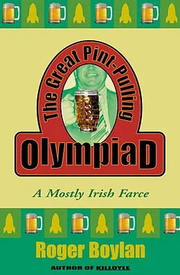 E-Book (epub) The Great Pint-Pulling Olympiad von Roger Boylan