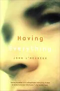 E-Book (epub) Having Everything von John L'Heureux