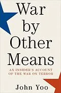 E-Book (epub) War by Other Means von John Yoo
