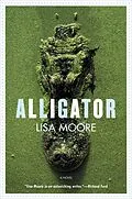 E-Book (epub) Alligator von Lisa Moore