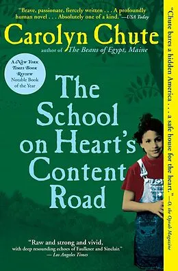 E-Book (epub) The School on Heart's Content Road von Carolyn Chute