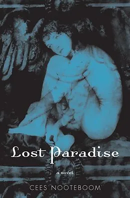 E-Book (epub) Lost Paradise von Cees Nooteboom