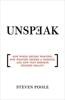 E-Book (epub) Unspeak von Steven Poole