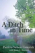 E-Book (epub) Ditch in Time von Patricia Nelson Limerick
