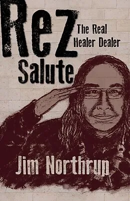 E-Book (epub) Rez Salute von Jim Northrup
