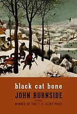 Poche format B Black Cat Bone de John Burnside