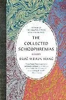 Kartonierter Einband The Collected Schizophrenias von Esmé Weijun Wang