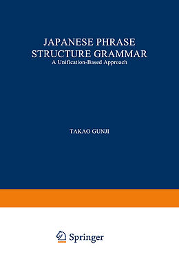 Fester Einband Japanese Phrase Structure Grammar von T. Gunji