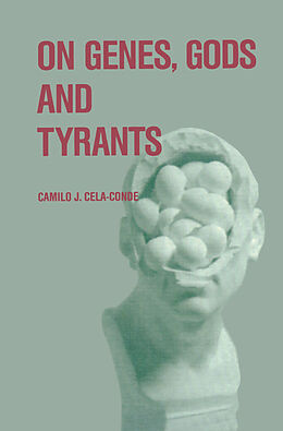 Fester Einband On Genes, Gods and Tyrants von Penelope Lock, Camilo J. Cela-Conde