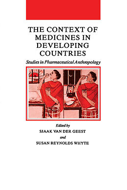 Fester Einband The Context of Medicines in Developing Countries von 