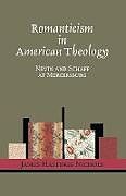 Couverture cartonnée Romanticism in American Theology de James Hastings Nichols