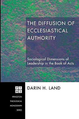 Kartonierter Einband The Diffusion of Ecclesiastical Authority von Darin H. Land