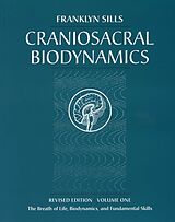 Broschiert Craniosacral Biodynamics von Franklyn Sills