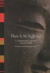 Broschiert There Is No Suffering von Chan Master Sheng Yen