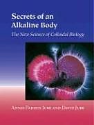 Livre de poche Secrets of an Alkaline Body de Annie Padden; Jubb, David Jubb