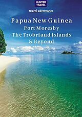 eBook (epub) Papua New Guinea de Thomas Booth