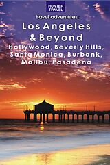 eBook (epub) Los Angeles & Beyond: Hollywood, Beverly Hills, Santa Monica, Burbank, Malibu, Pasadena de Don Young